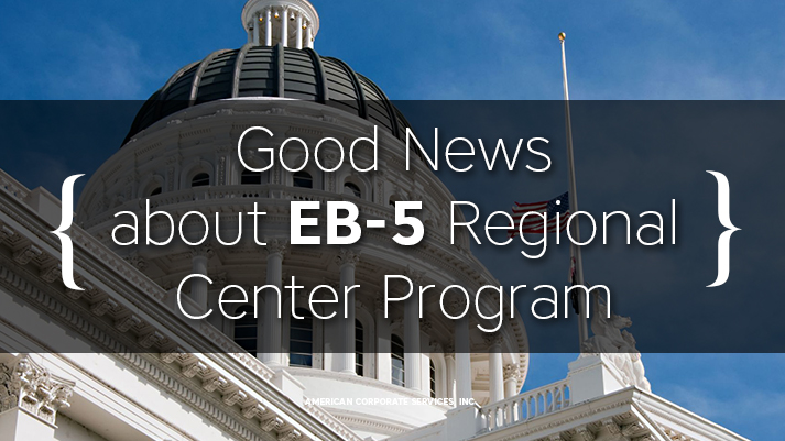 Good News about EB-5 Regional Center Program