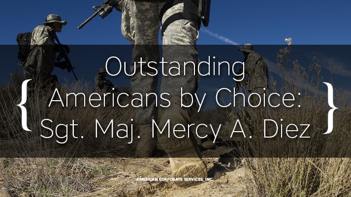 Outstanding Americans by Choice: Sgt. Maj. Mercy A. Diez
