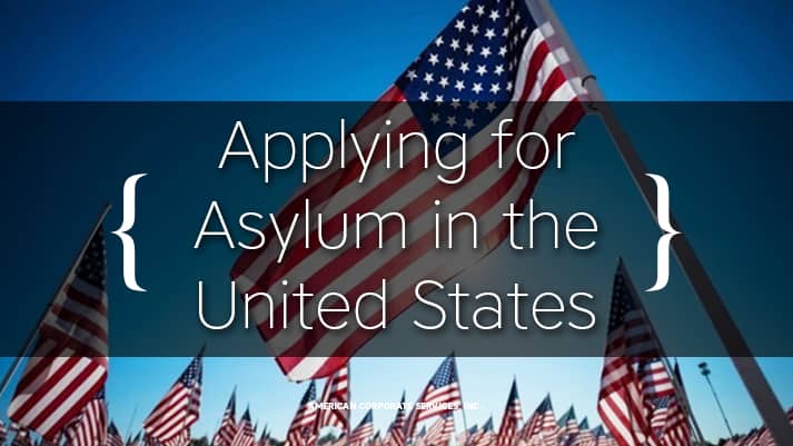 Applying for Asylum in the United States