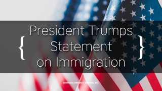 President Trumps Statement on Immigration