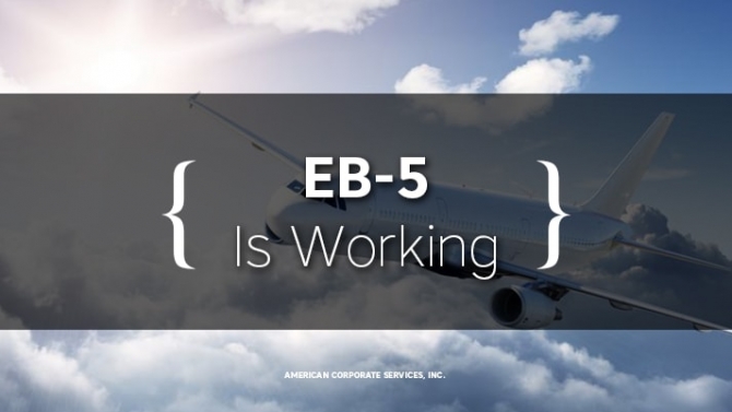 EB-5 Is Working