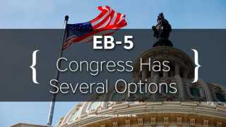 Congress to Weigh EB-5 Options