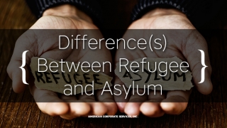 Do You Know the Difference(s) Between a Refugee and an Asylum Seeker?